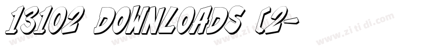 13102 downloads (2字体转换 13102 downloads (2字体转换